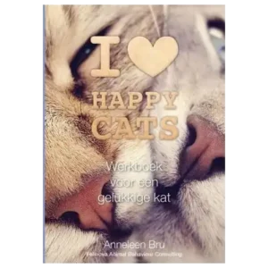 I Love Happy Cats Werkboek voor een gelukkige kat door Anneleen Bru